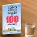 Publicado pela editora editora Smart Study, Como Aprender Inglês em 100 Páginas custa R$ 169,00 (livro físico e CD) | Foto: Divulgação